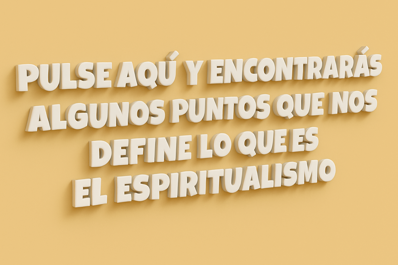Que es El Espiritualismo algunos puntos